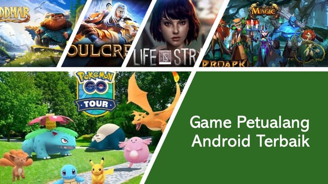Game Petualang Android Terbaik, Yuk Install di Android Mu !