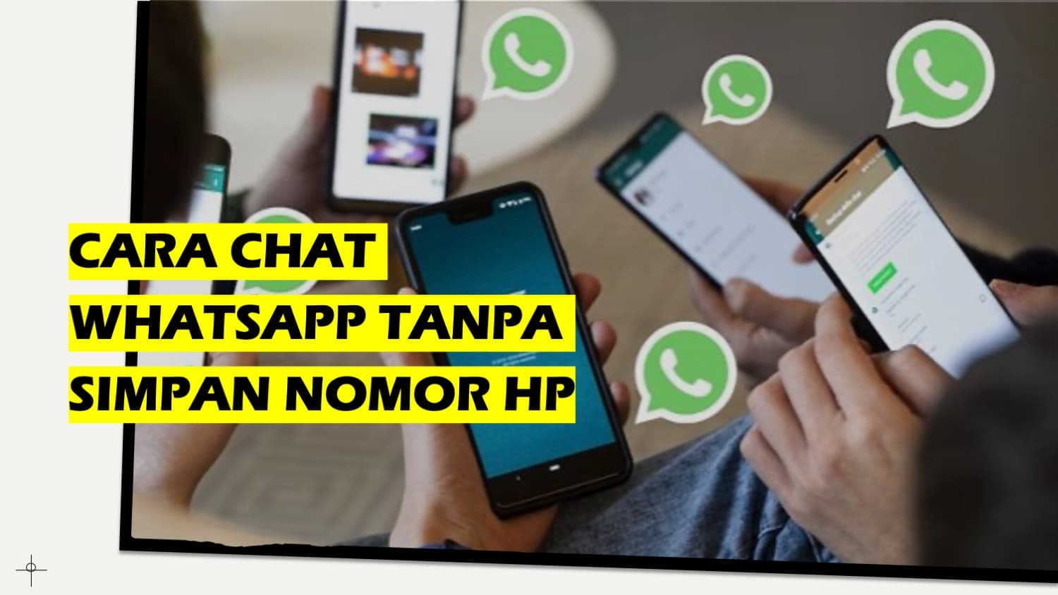 Cara Chat Whatsapp Tanpa Simpan Nomor Hp