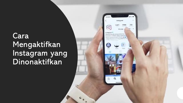 Cara Mengaktifkan Instagram yang Dinonaktifkan Lebih Mudah