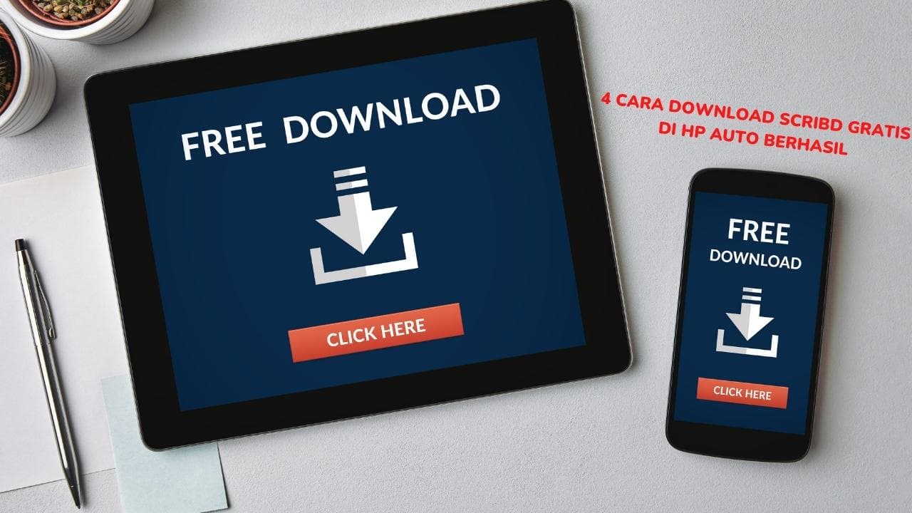 4 Cara Download Scribd Gratis Di Hp : Auto Berhasil